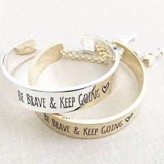 Be Brave & Keep Going Engraved Bangle - Happyboca